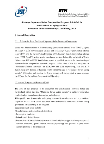 Each Specific Research Proposal That Is Approved Will Be Up To 22 500 000 Jpy On The Japanese Side And Up To 900 000 Nis On The Israeli Side For The T